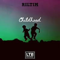 Riltim — Childhood — обложка