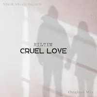 Riltim — Cruel Love — обложка
