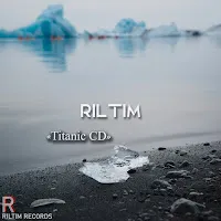 Riltim — Titanic Cd — обложка