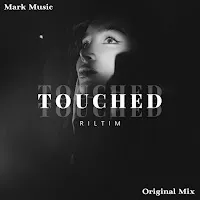 Riltim — Touched — обложка